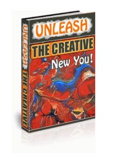 Unleash the Creative New You Unleash the Creative New You