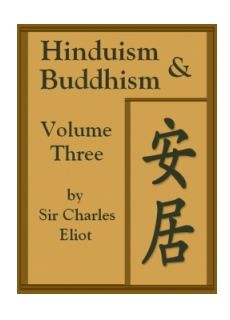 Hinduism & Buddhism: Volume 3 Hinduism & Buddhism: Volume 3