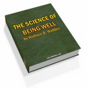 The Science of Being Well The Science of Being Well