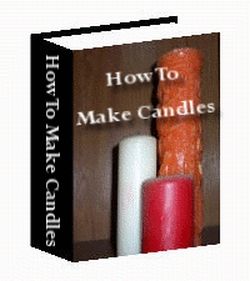 How to Make Candles (PLR) How to Make Candles (PLR)