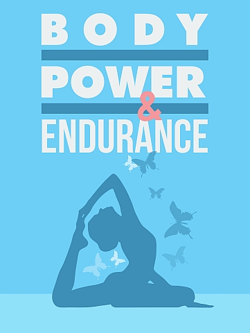 Body Power & Endurance Body Power & Endurance