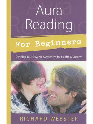 Aura Reading for Beginners Aura Reading for Beginners