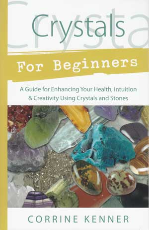 Crystals for Beginners Crystals for Beginners