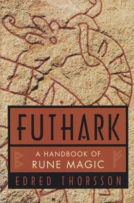 Futhark: Handbook Of Rune Magic Futhark: Handbook Of Rune Magic