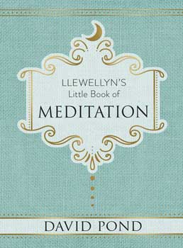 Llewellyn's little book Meditation (hc) by David Pond