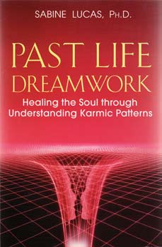 Past Life Dream Work Past Life Dream Work