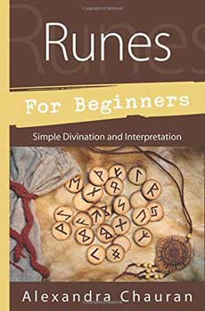Runes for Beginners by Alexandra Chauran Runes for Beginners by Alexandra Chauran