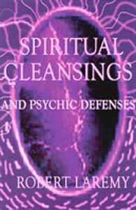 Spiritual Cleansings (Laremy) Spiritual Cleansings (Laremy)