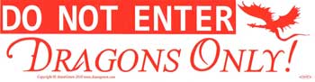 Do Not Enterdragons Only Do Not Enterdragons Only