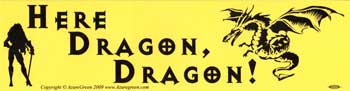 Here Dragon Dragon Here Dragon Dragon