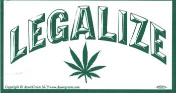 Legalize Marijuana Legalize Marijuana