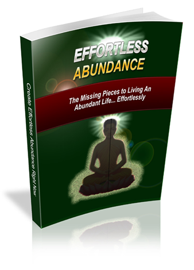 Effortless Abundance Effortless Abundance