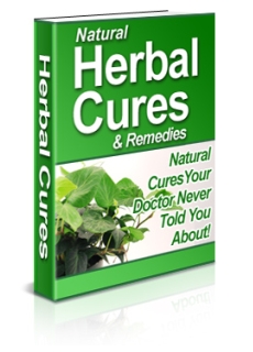 Natural Herbal Cures & Remedies Natural Herbal Cures & Remedies