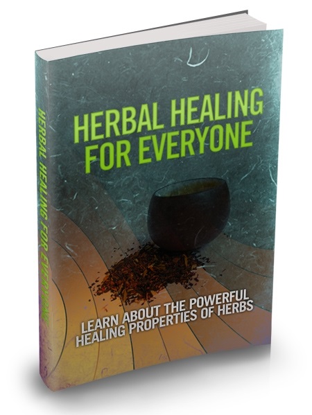 Herbal Healing For Everyone Herbal Healing For Everyone